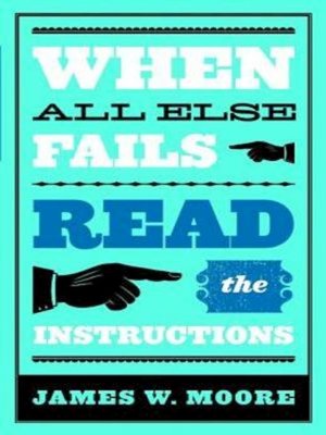 cover image of When All Else Fails...Read the Instructions with Leaders Guide